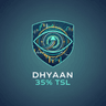 Dhyaan 35% TSL